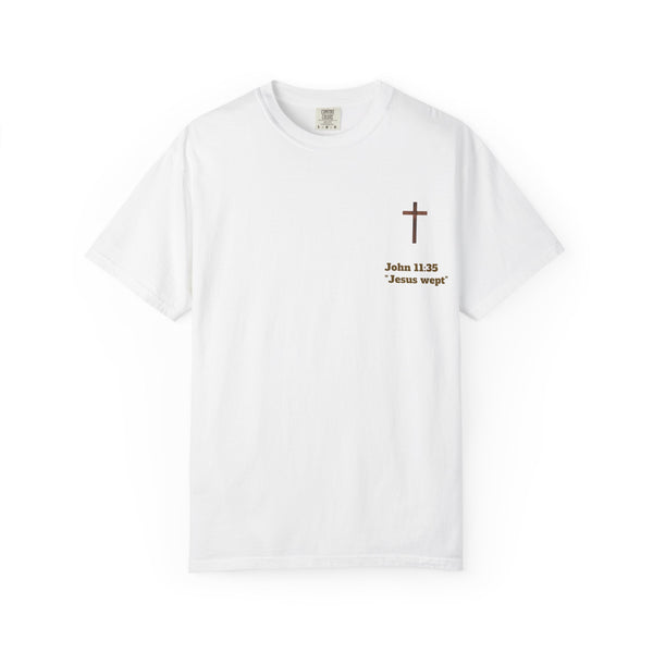 Jesus Wept Faith Tee – John 11:35 Verse with Sacred Heart Jesus Back Print”