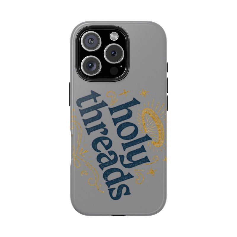 Holy Threads Christian Phone Case – Faith-Inspired Design