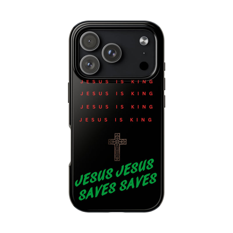 Jesus Is King Phone Case – Christian “Jesus Saves” Protective Cover