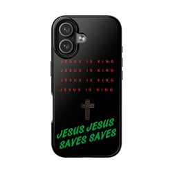 Jesus Is King Phone Case – Christian “Jesus Saves” Protective Cover
