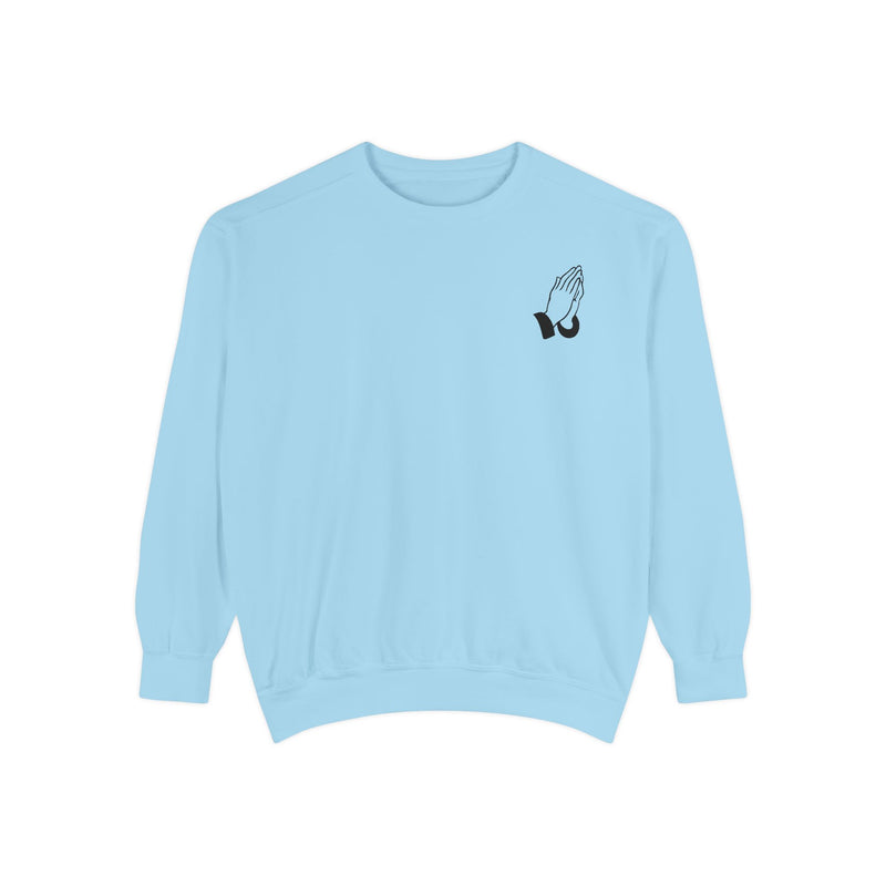 “Faith Over Fear” Praying Hands & Philippians 4:13 Sweatshirt