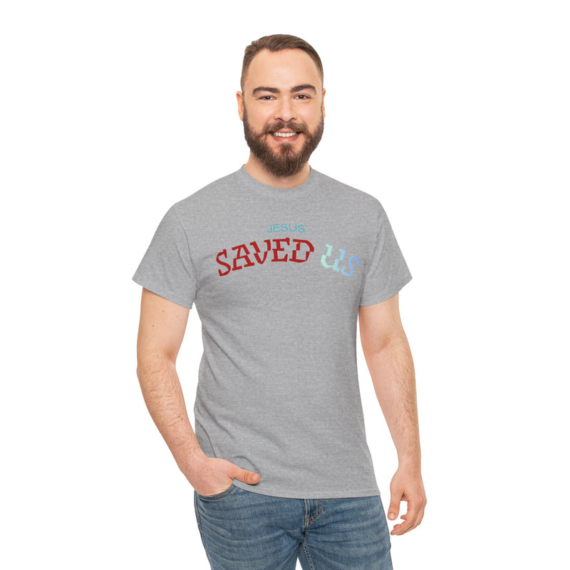 “JESUS SAVED US – Bold Faith, Simple Truth”