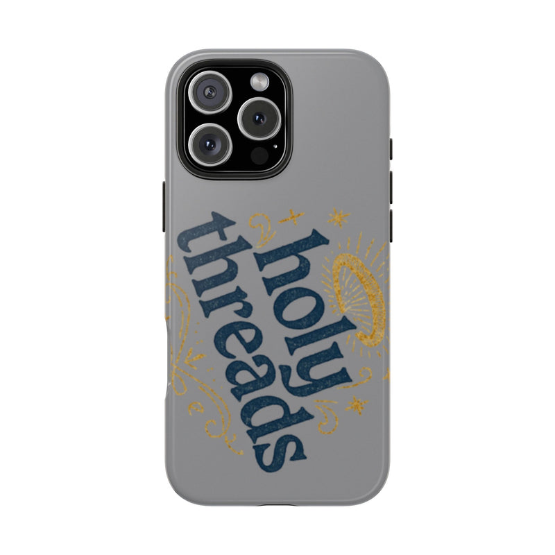 Holy Threads Christian Phone Case – Faith-Inspired Design