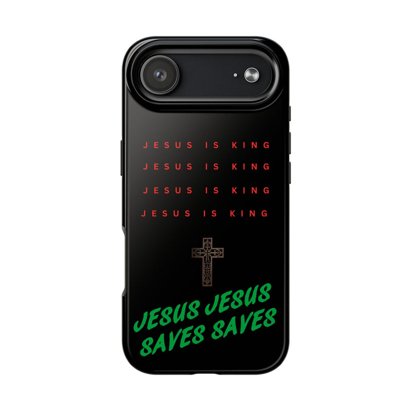 Jesus Is King Phone Case – Christian “Jesus Saves” Protective Cover
