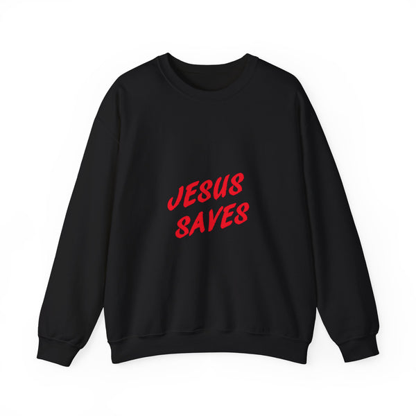 Jesus Saves Sweatshirt