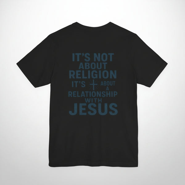 He First Loved Us T‑Shirt — 'It's Not About Religion, It's About a Relationship with Jesus' Christian Tee