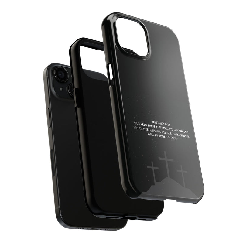 Phone Case - Matthew 6:33 Christian Design