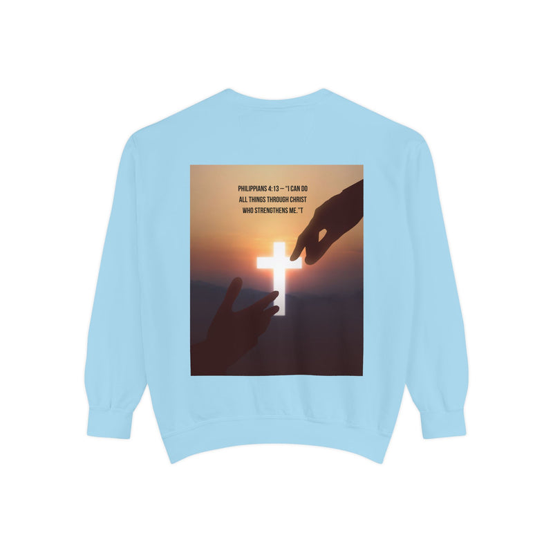 “Faith Over Fear” Praying Hands & Philippians 4:13 Sweatshirt