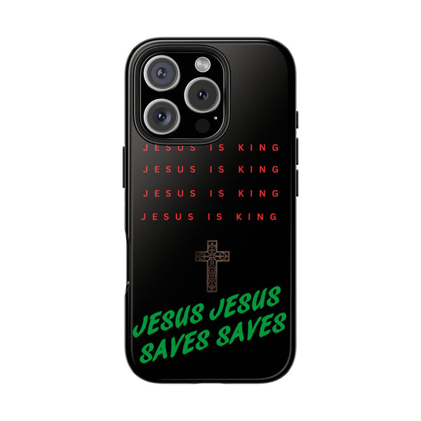 Jesus Is King Phone Case – Christian “Jesus Saves” Protective Cover