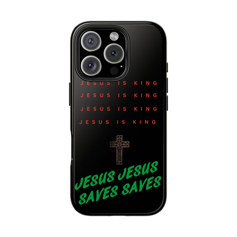 Jesus Is King Phone Case – Christian “Jesus Saves” Protective Cover