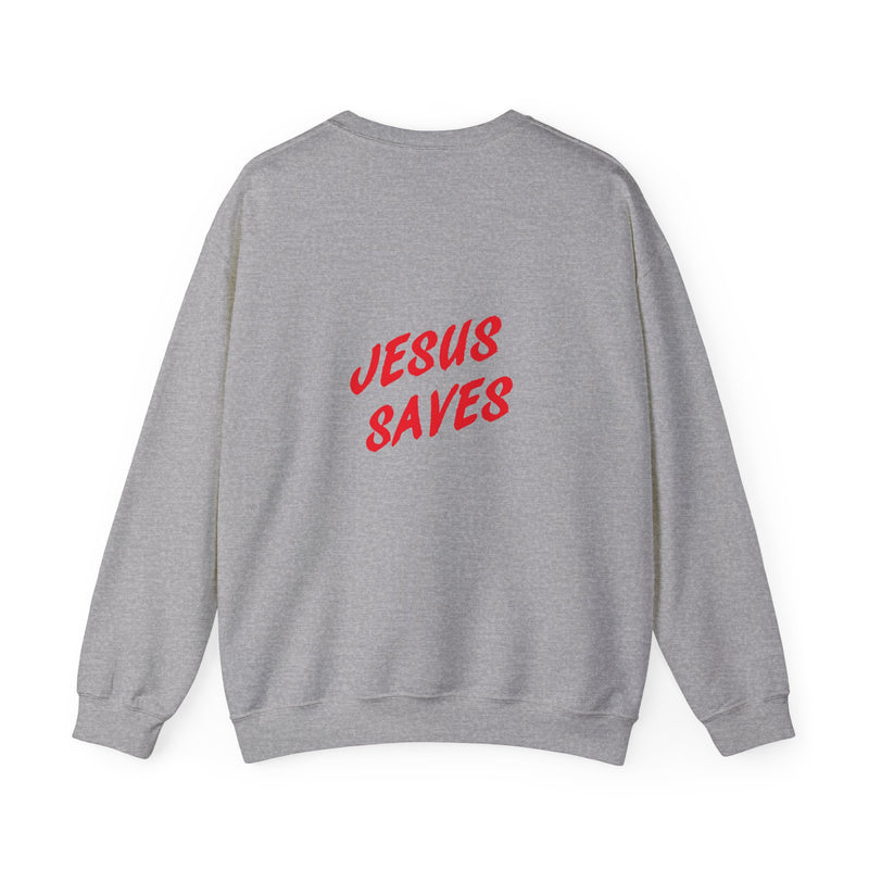 Jesus Saves Sweatshirt