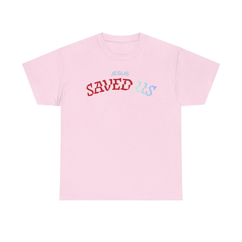 “JESUS SAVED US – Bold Faith, Simple Truth”