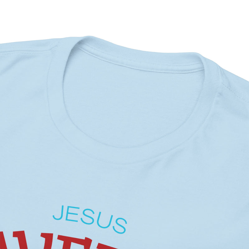 “JESUS SAVED US – Bold Faith, Simple Truth”